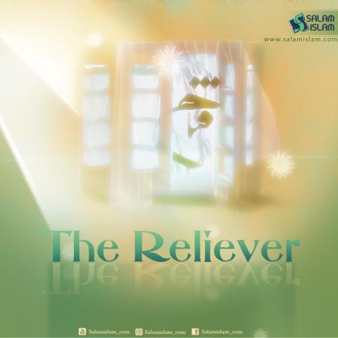 Allah's Names The Reliever