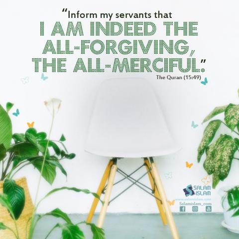 Allah is All forgiving and All Merciful